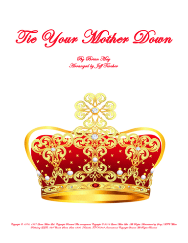 Tie Your Mother Down (arr. Jeff Tincher)
