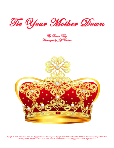 Tie Your Mother Down (arr. Jeff Tincher)