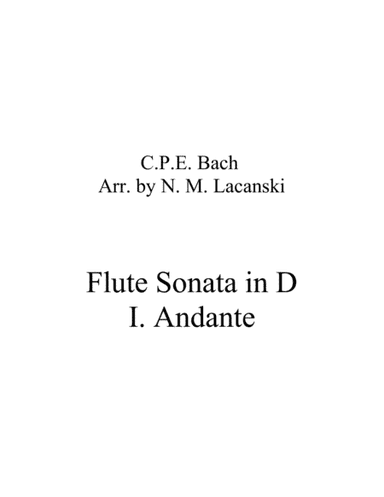 Flute Sonata in D I. Andante (arr. Nick Lacanski)