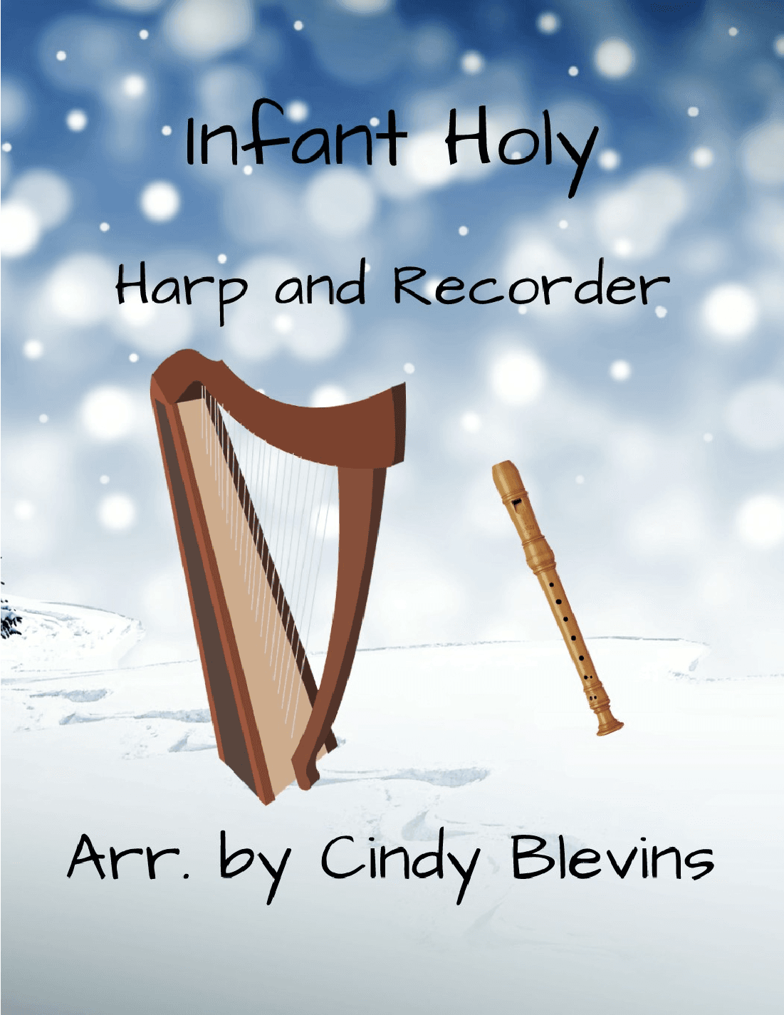 Infant Holy, Harp and Recorder (arr. Cindy Blevins)