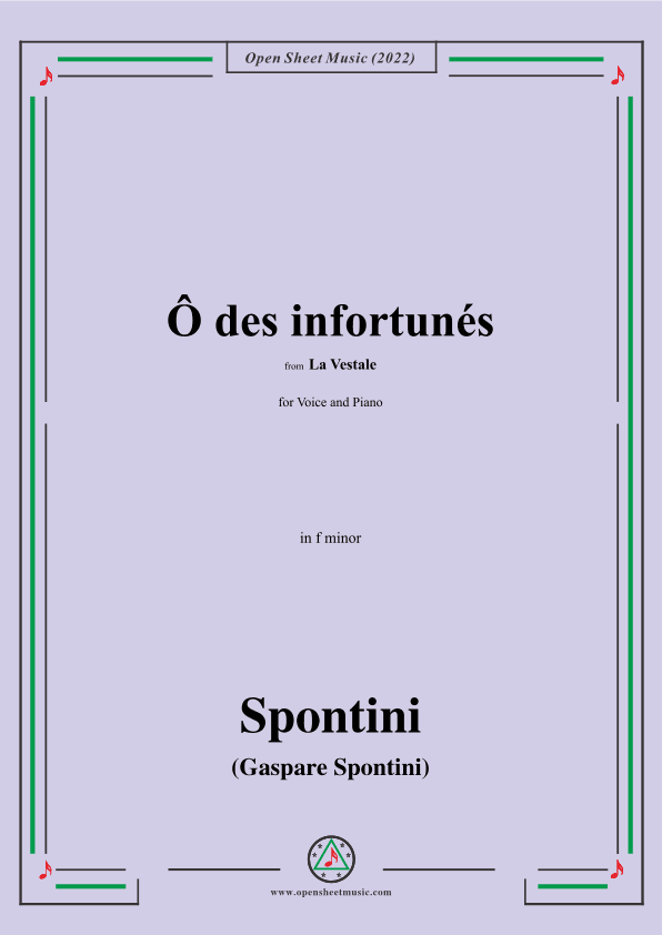Spontini-Ô des infortunés,from La Vestale,in f minor (arr. OSM Press)