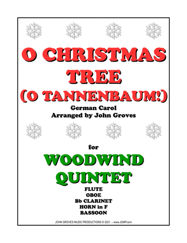 O Christmas Tree (O Tannenbaum!) - Woodwind Quintet (arr. John Groves)