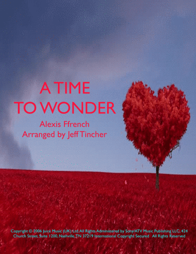 A Time Of Wonder (arr. Jeff Tincher)