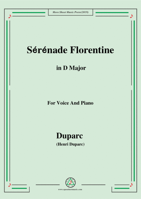Duparc-Sérénade Florentine in D Major,for Violin and Piano (arr. MSM)
