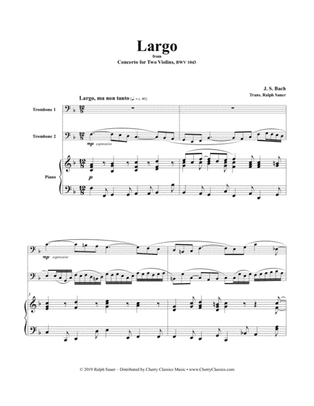 Largo from Concerto BWV 1043 for Two Trombones and Piano (arr. Sauer, Ralph)