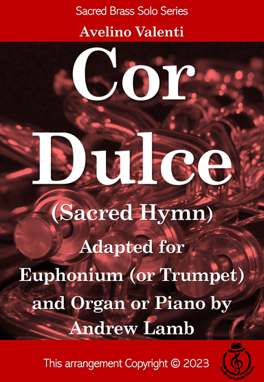Cor Dulce (Valenti arr. for Euphonium Solo) (arr. Andrew Lamb)