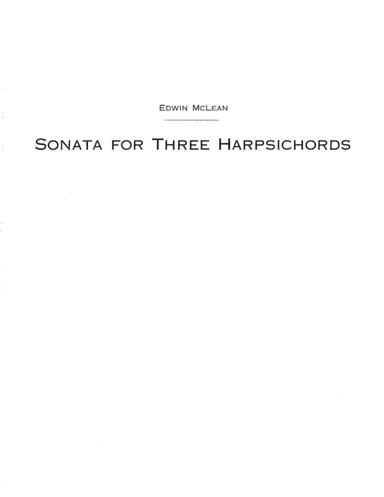 Sonata for Three Harpsichords