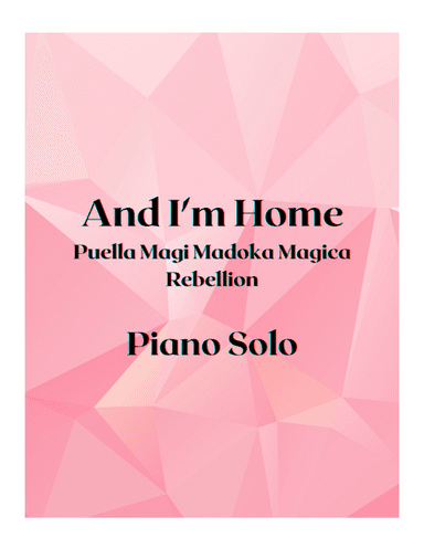And I'm Home (arr. Aki Saito)