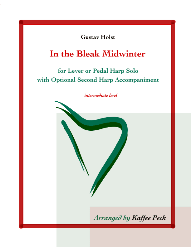 In the Bleak Midwinter for lever or pedal harp solo (arr. Kaffee Peck)