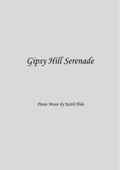Gipsy Hill Serenade