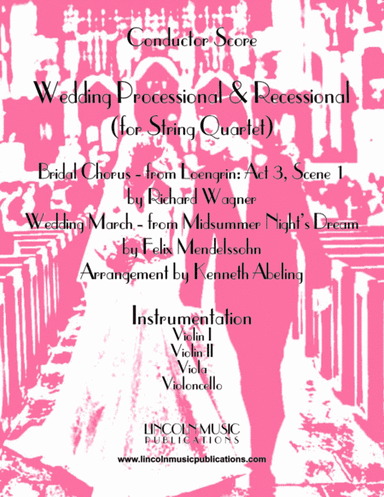 Wedding Processional & Recessional (for String Quartet) (arr. Kenneth Abeling)