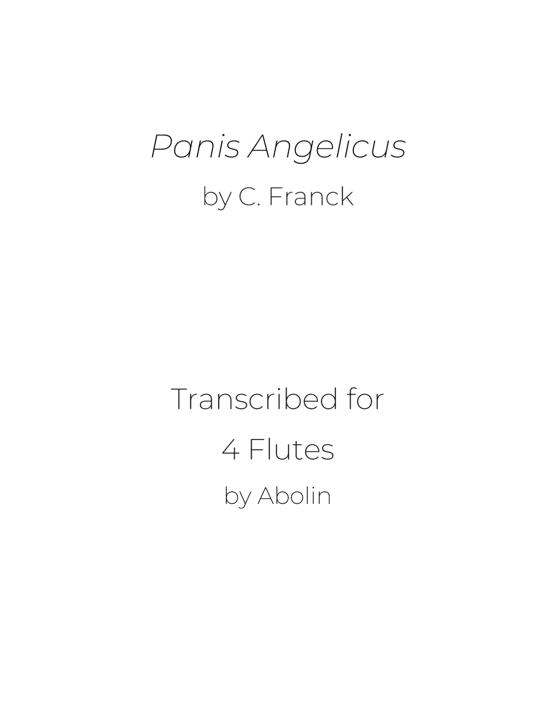 Franck: Panis Angelicus - Flute Choir (Flute Quartet) (arr. Abolin)