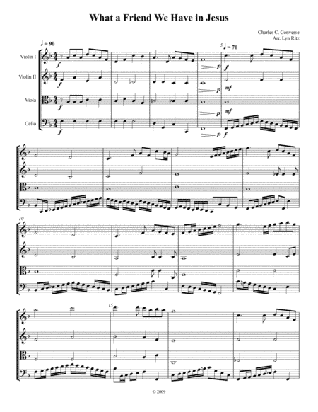 WHAT A FRIEND WE HAVE IN JESUS ARRANGEMENT FOR STRING QUARTET (arr. Lyn Ritz)