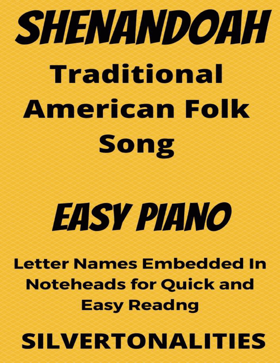 Shenandoah Easy Piano Sheet Music (arr. SilverTonalities)