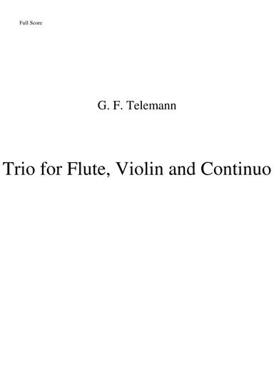 Trio Sonata for Flute, Violin, and Continuo (arr. Alex Tinlin)