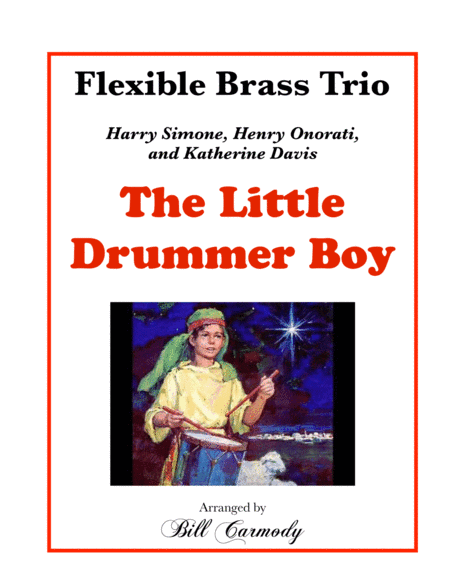 The Little Drummer Boy (arr. Bill Carmody)