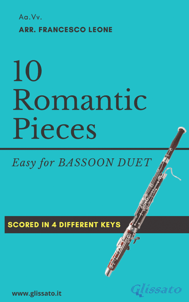 10 Romantic Pieces - Bassoon Duet (arr. Francesco Leone)