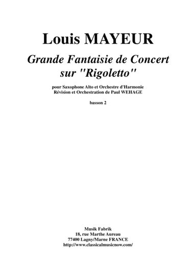 Louis Mayeur:  Grande Fantaisie de Concert sur Rigoletto (de Verdi) for alto saxophone and concert b (arr. Paul Wehage)