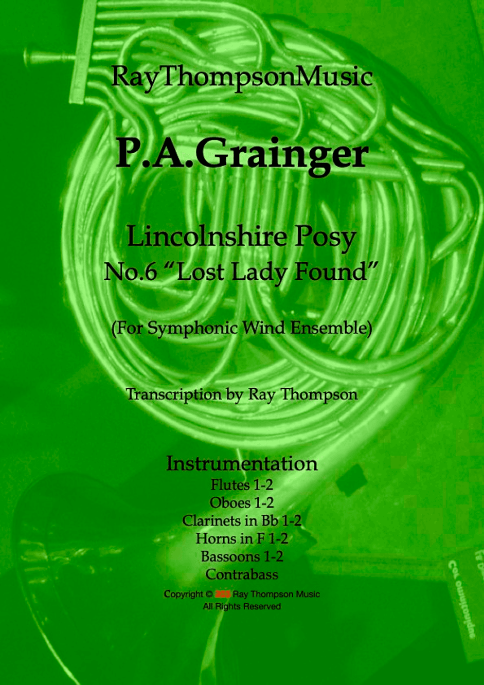 Grainger: "Lincolnshire Posy" No.6 "The Lost Lady Found" - symphonic winds (arr. Ray Thompson)