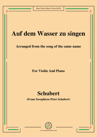 Schubert-Auf dem Wasser zu singen,for Violin and Piano (arr. MSM)