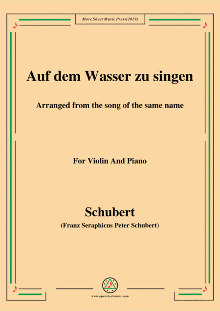 Schubert-Auf dem Wasser zu singen,for Violin and Piano (arr. MSM)
