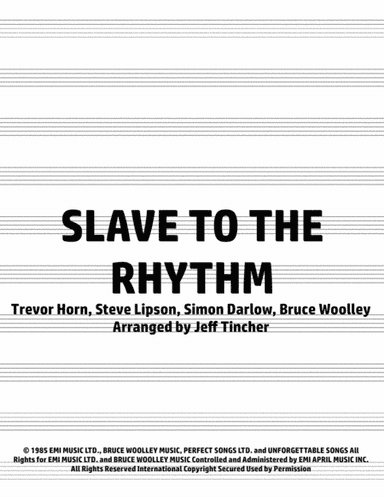 Slave To The Rhythm (arr. Jeff Tincher)