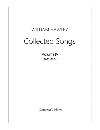 Collected Songs, Vol. IV