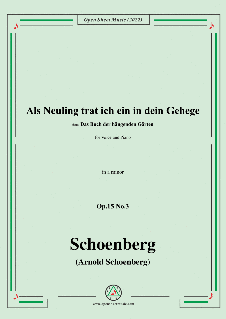 Schoenberg-Als Neuling trat ich ein in dein Gehege,in a minor,Op.15 No.3 (arr. Open Cloud)