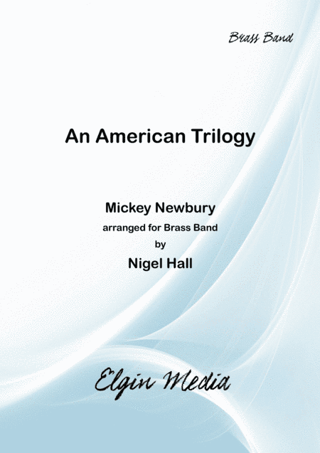 An American Trilogy (arr. Nigel Hall)