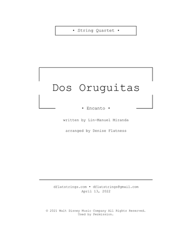 Dos Oruguitas (arr. Denise Flatness)