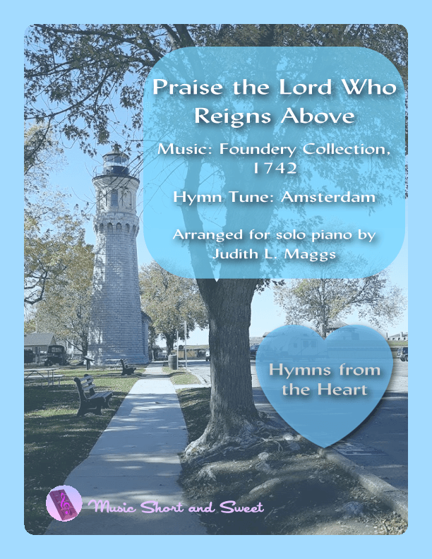 Praise the Lord Who Reigns Above for Solo Piano (arr. Judith L. Maggs)