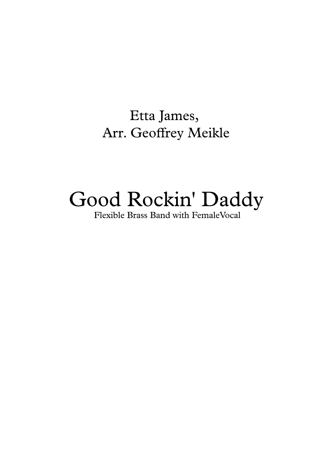 Good Rockin' Daddy (arr. Geoffrey Meikle)