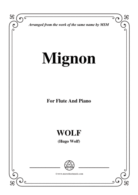 Wolf-Mignon, for Flute and Piano (arr. MSM)