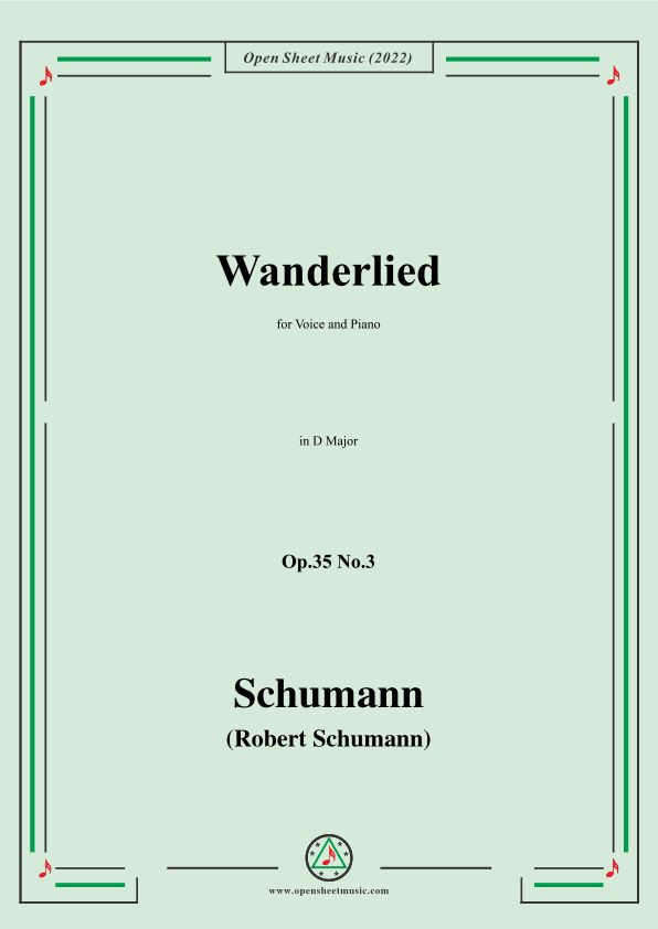 Schumann-Wanderlied,Op.35 No.3, in D Major (arr. OSM Press)
