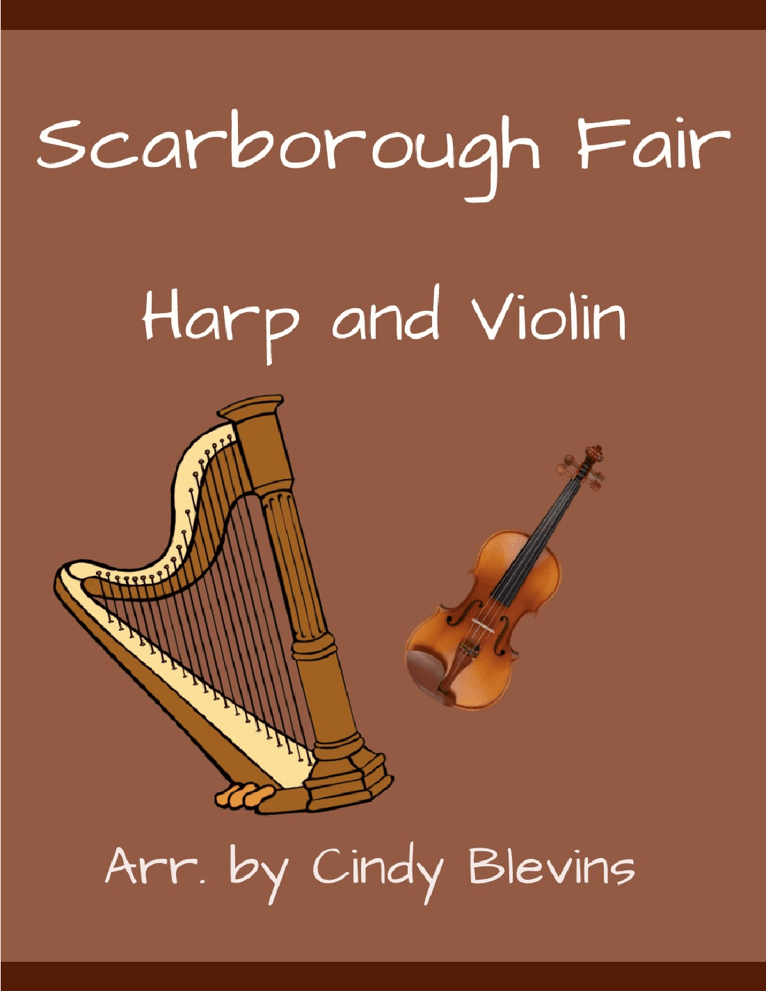 Scarborough Fair, for Harp and Violin (arr. Cindy Blevins)