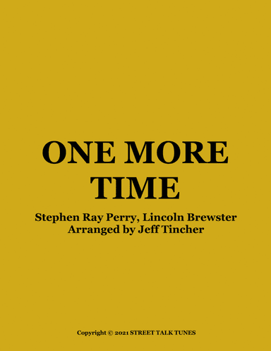 One More Time (arr. Jeff Tincher)