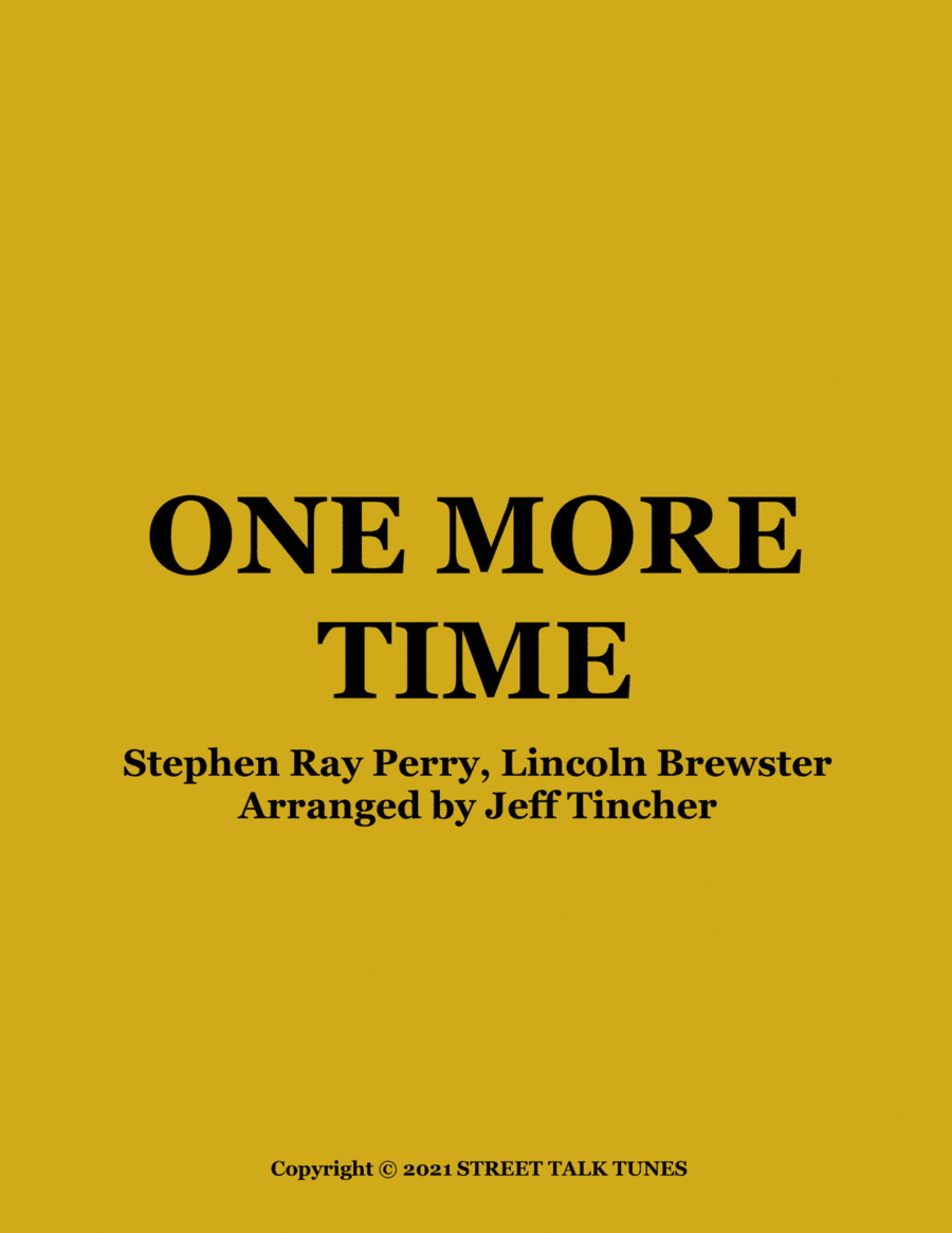 One More Time (arr. Jeff Tincher)