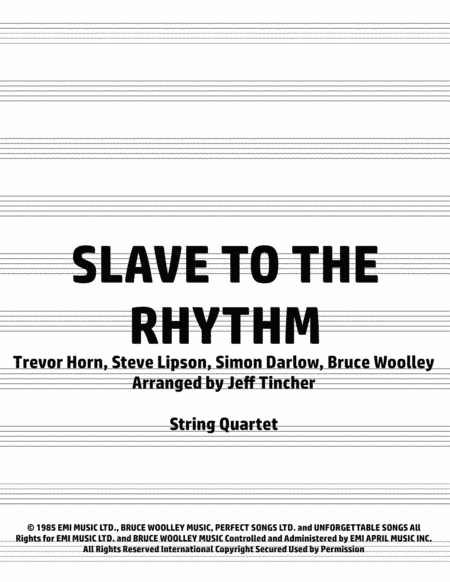 Slave To The Rhythm (arr. Jeff Tincher)