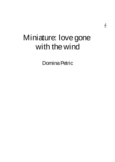 Love gone with the wind