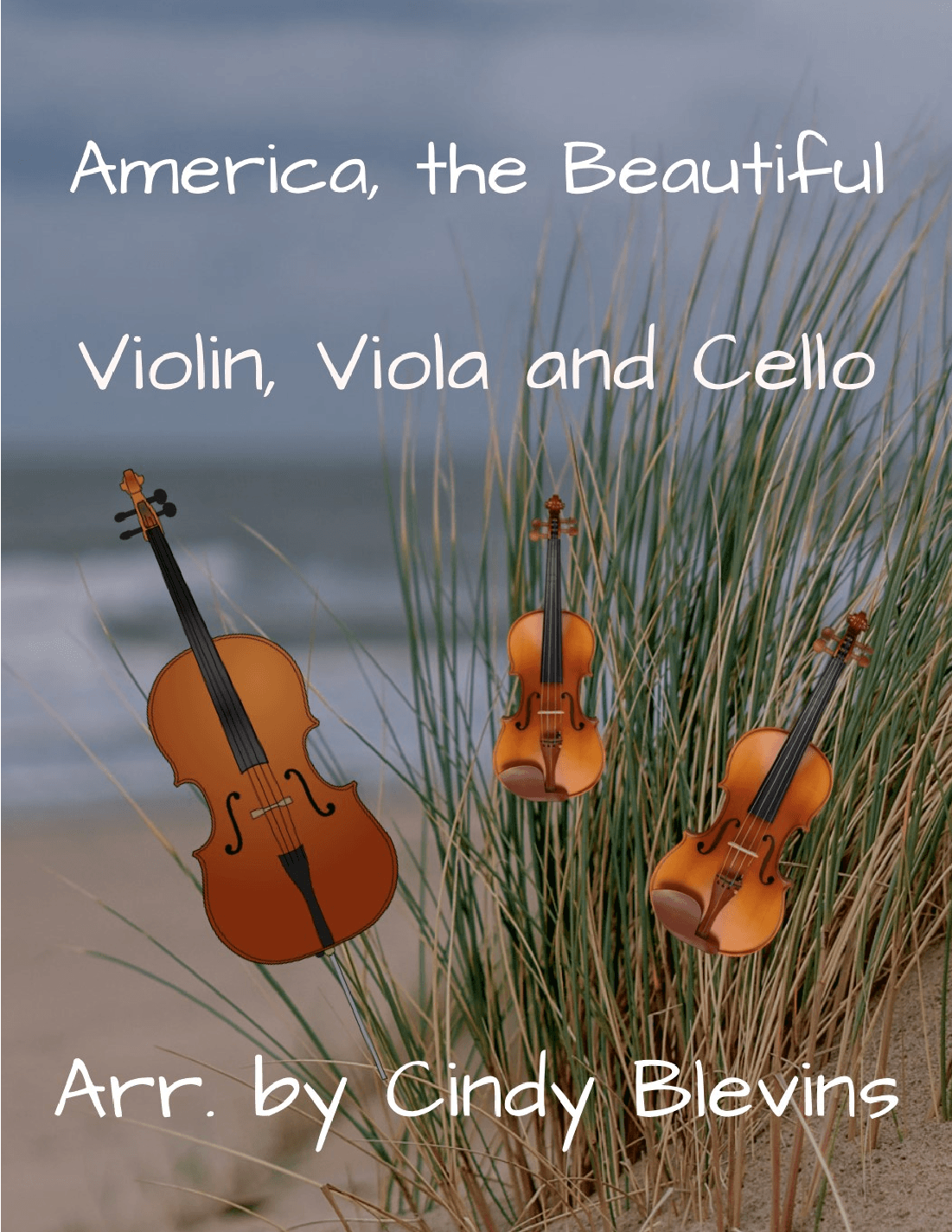 America, the Beautiful, for Violin, Viola and Cello (arr. Cindy Blevins)