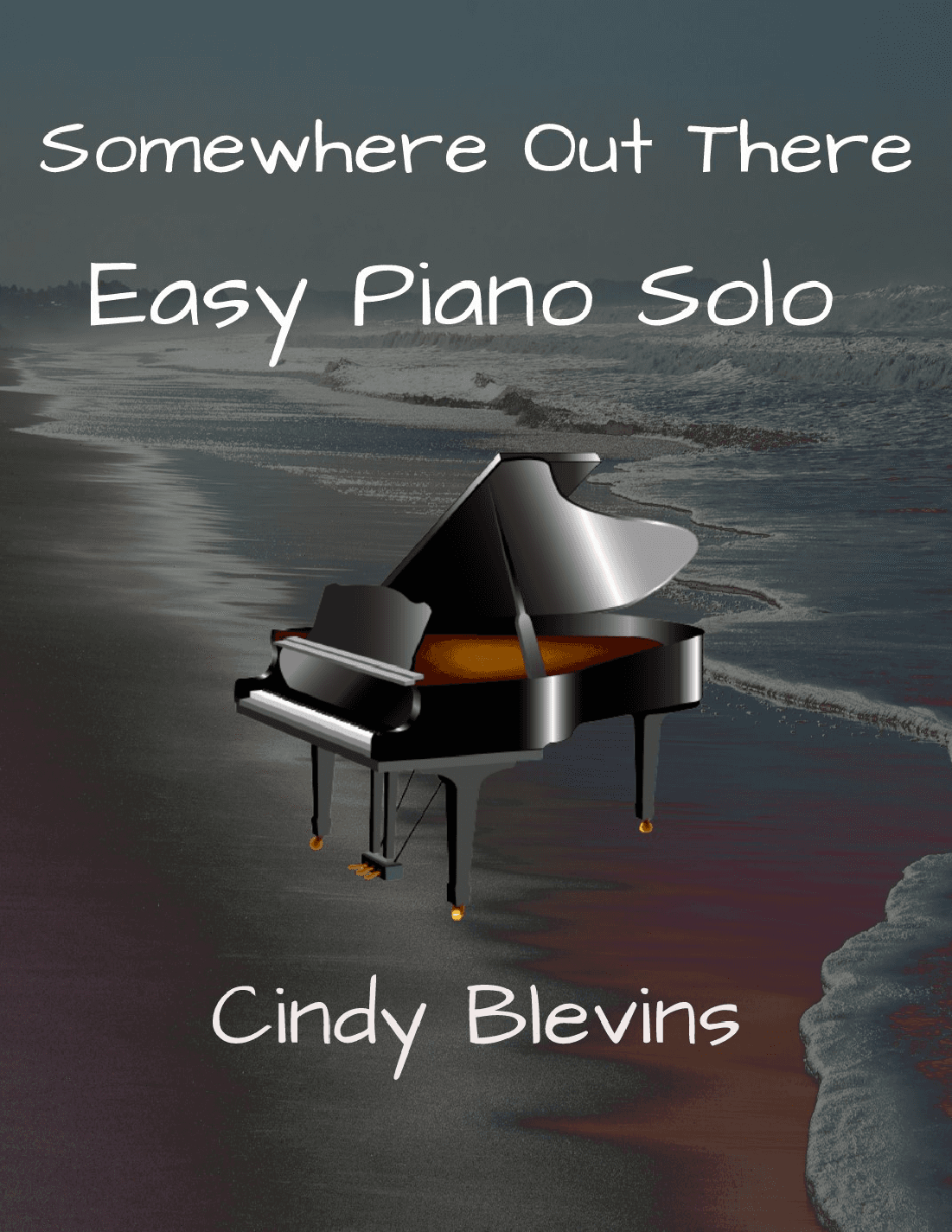 Somewhere Out There (arr. Cindy Blevins)