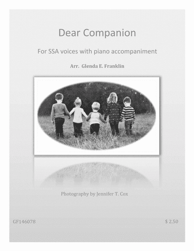 Dear Companion (SSA) (arr. Glenda E. Franklin)