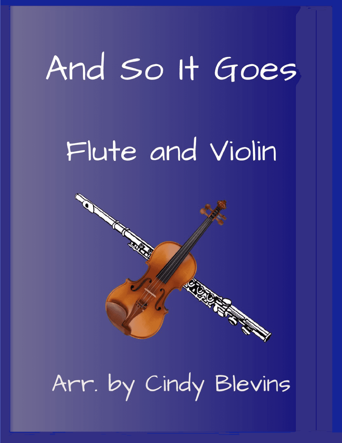 And So It Goes (arr. Cindy Blevins)