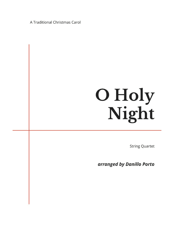 O Holy Night - String quartet (arr. Danillo Porto)