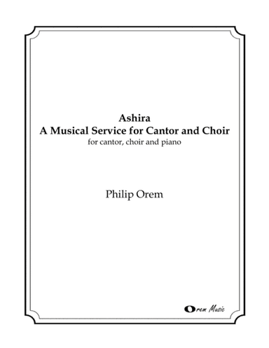 Ashira - A Musical Service for Cantor and Choir