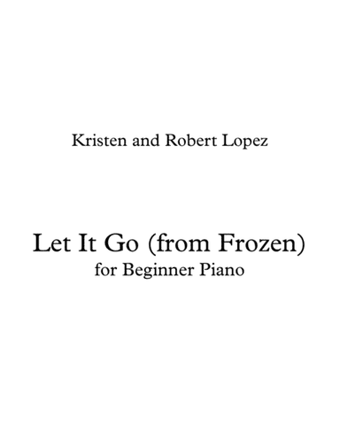 Let It Go (from Frozen) (arr. Danielle Nadkarni)