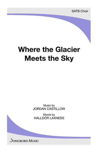 Where the Glacier Meets the Sky