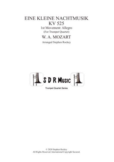 Eine Kleine Nacht Musik 1st Movement Allegro for Trumpet Quartet (arr. Stephen Rockey)