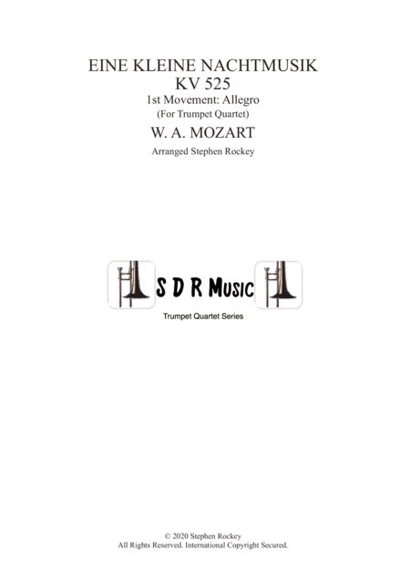 Eine Kleine Nacht Musik 1st Movement Allegro for Trumpet Quartet (arr. Stephen Rockey)