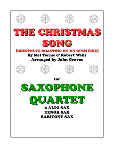 The Christmas Song (chestnuts Roasting On An Open Fire) (arr. John Groves)